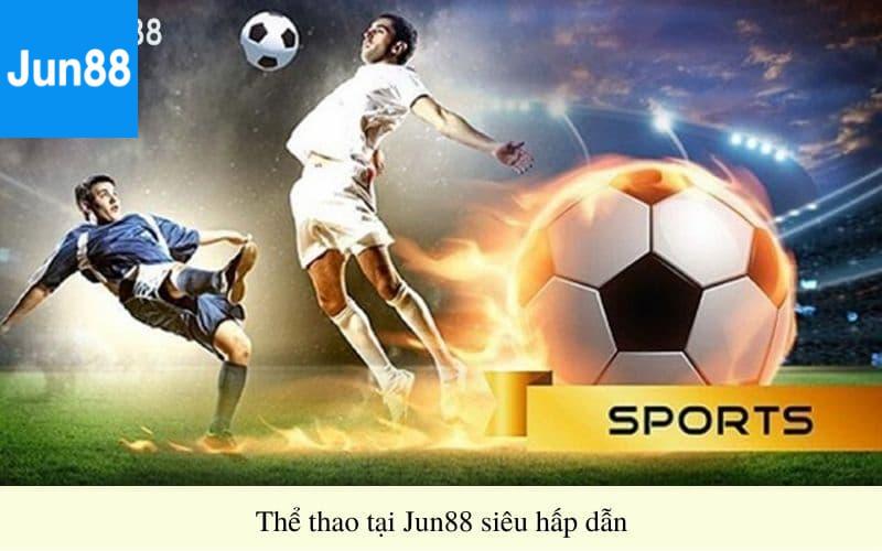 Tỷ lệ kèo thể thao Jun88 – Lợi thế cho người chơi